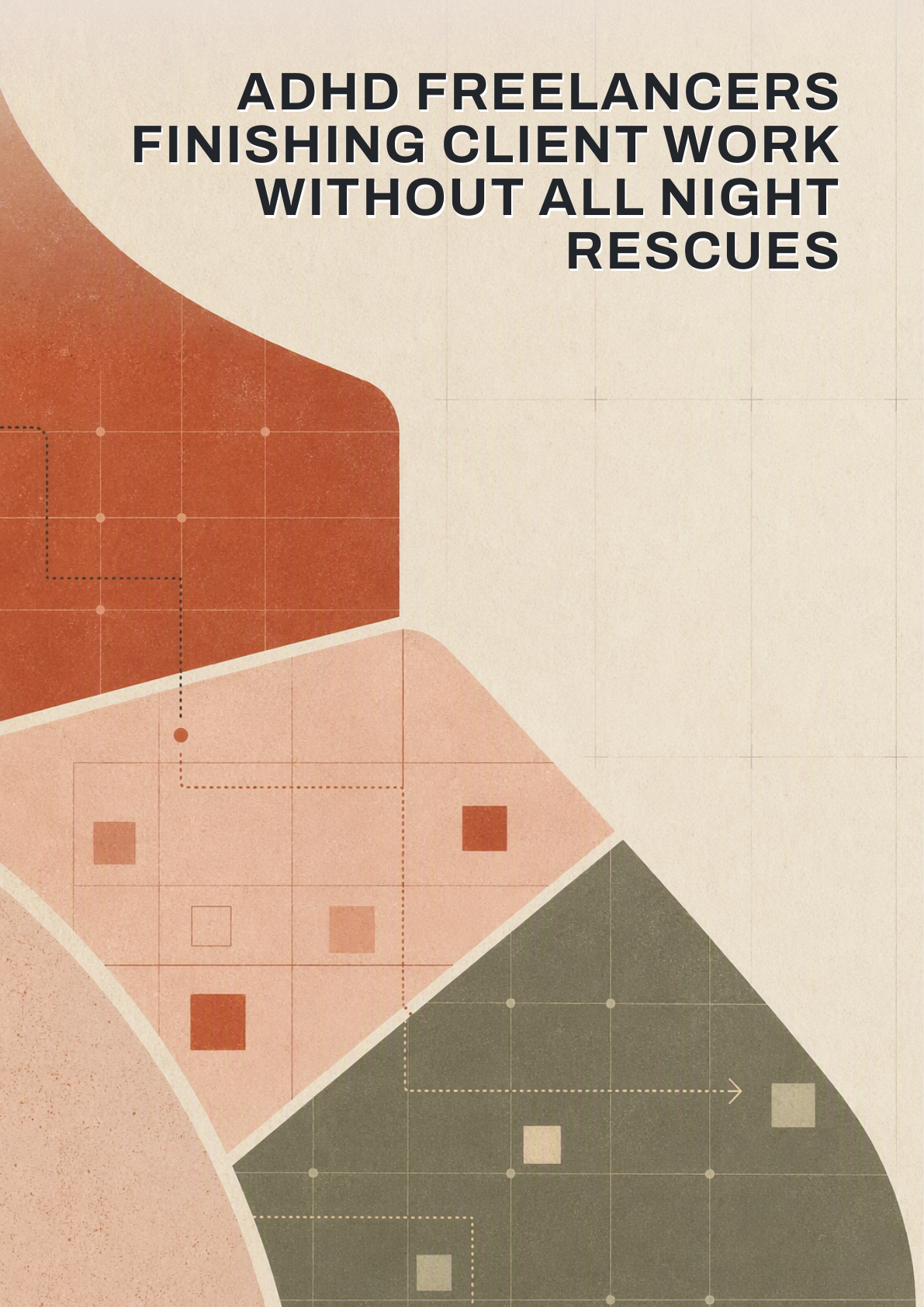 ADHD Freelancers Finishing Client Work Without All Night Rescues ebook cover